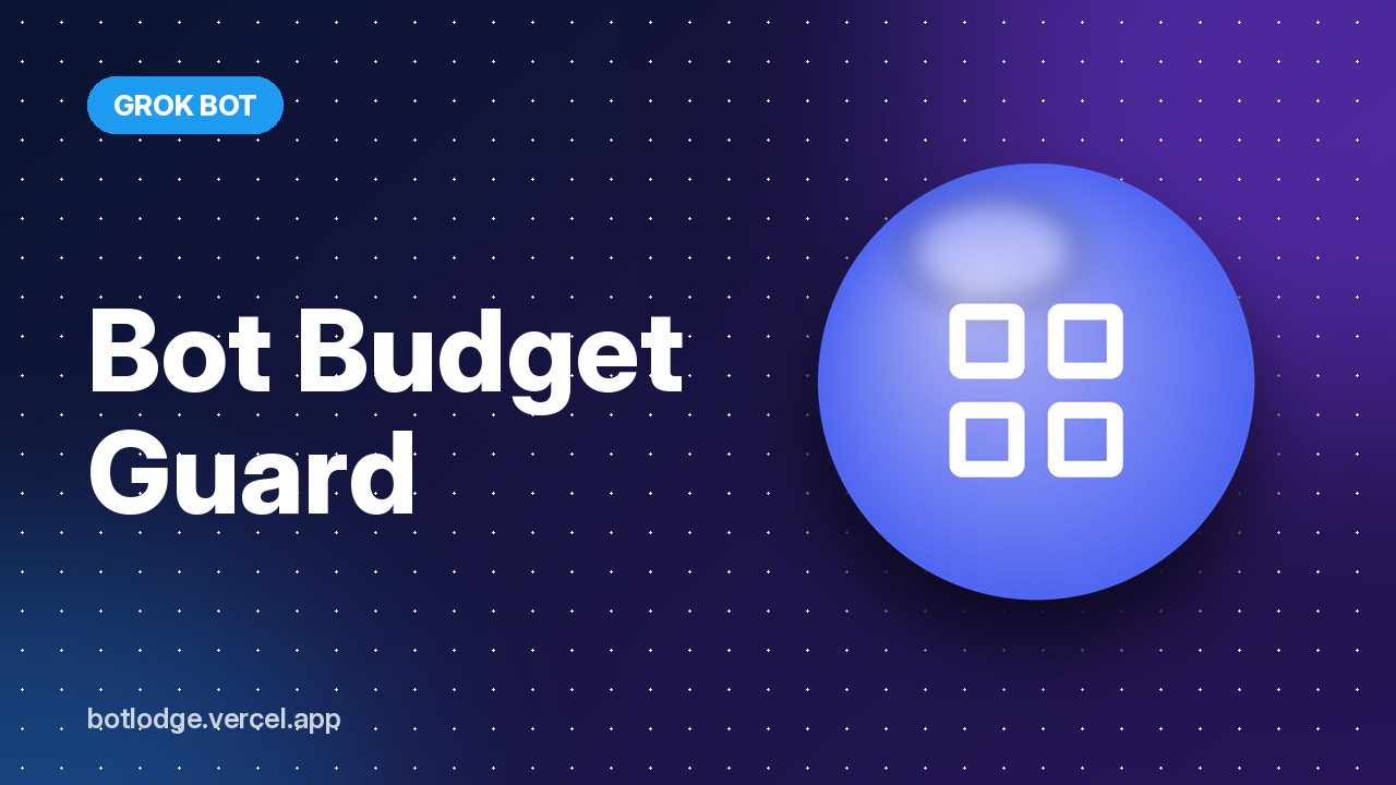 Bot Budget Guard