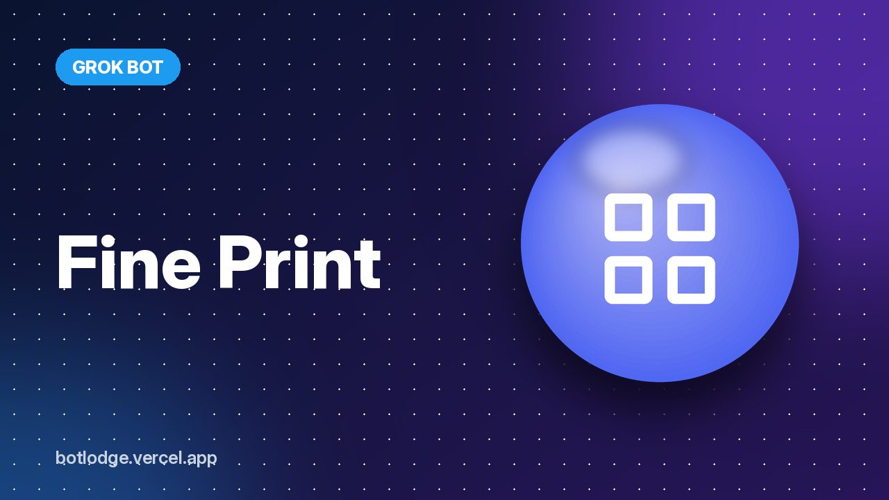 Fine Print: a bot that reads the fine print for you