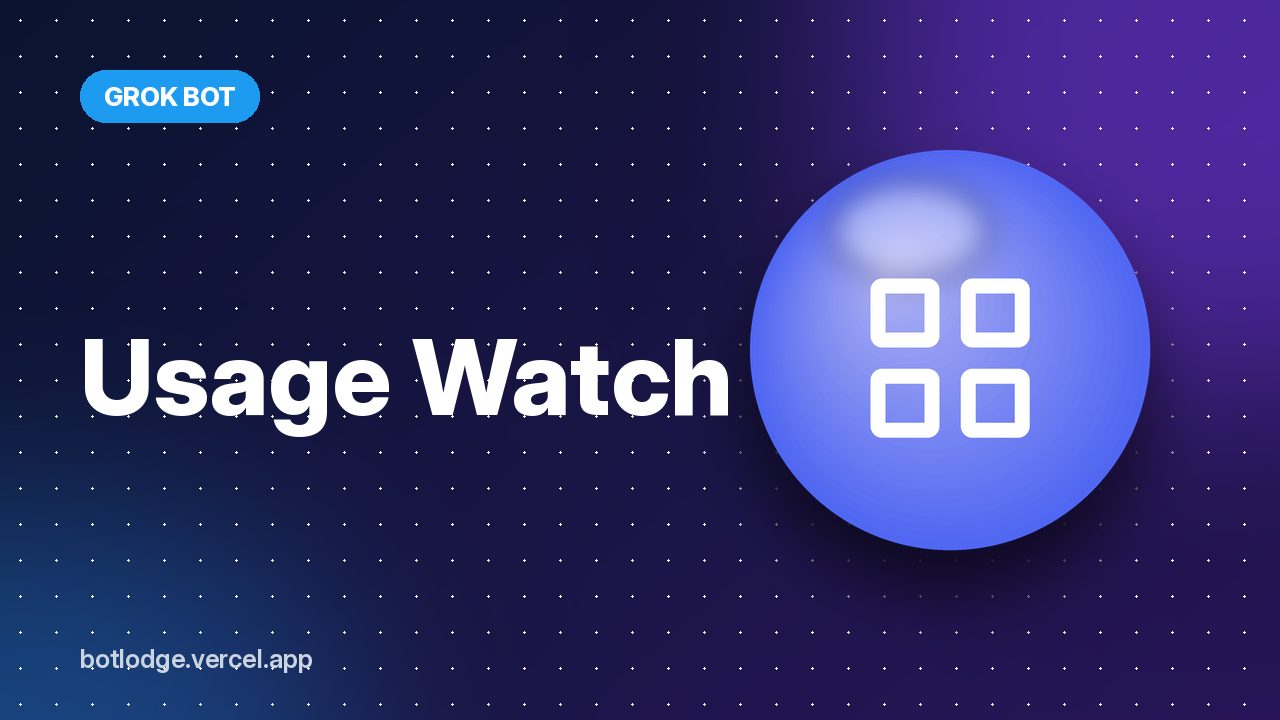 Usage Watch