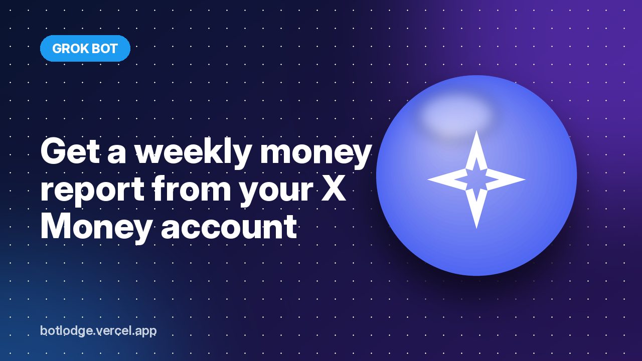 Get a weekly money report from your X Money account