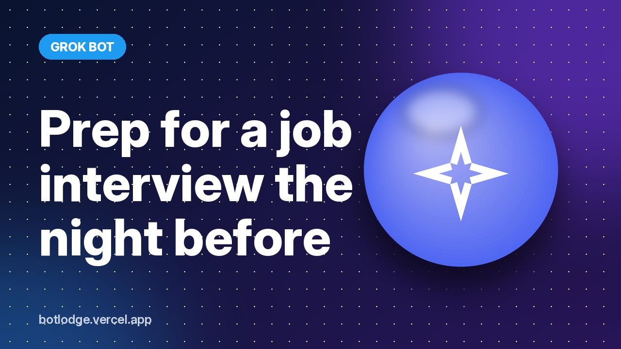Prep for a job interview the night before