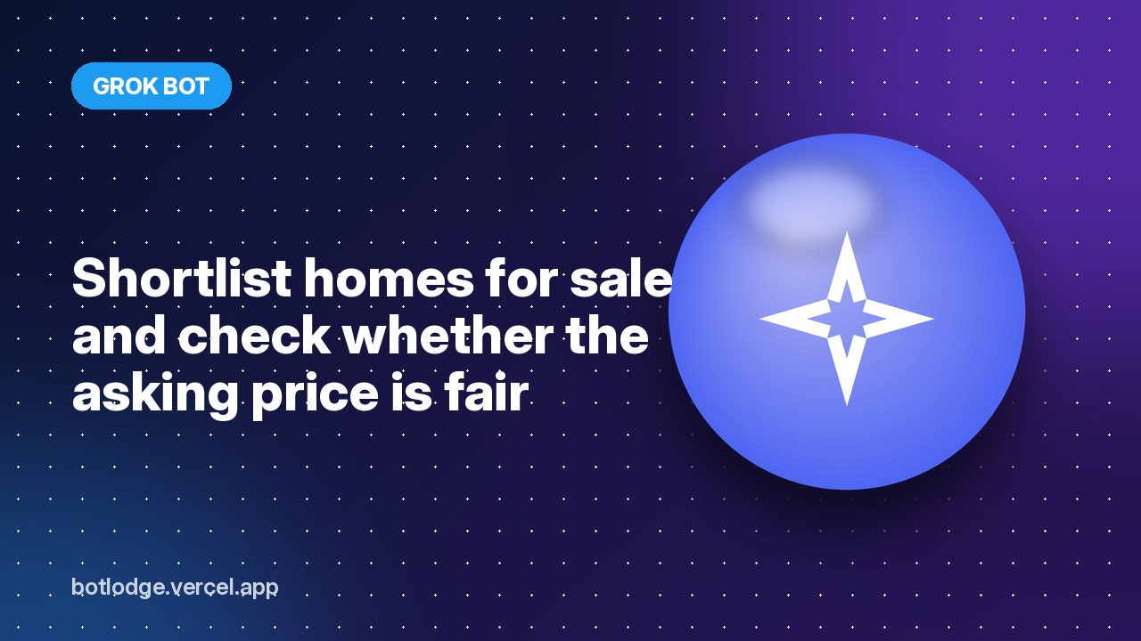 Shortlist homes for sale and check whether the asking price is fair